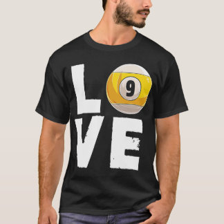 Camiseta Love Billiard 9 Ball Snooker Billiards Player Cue