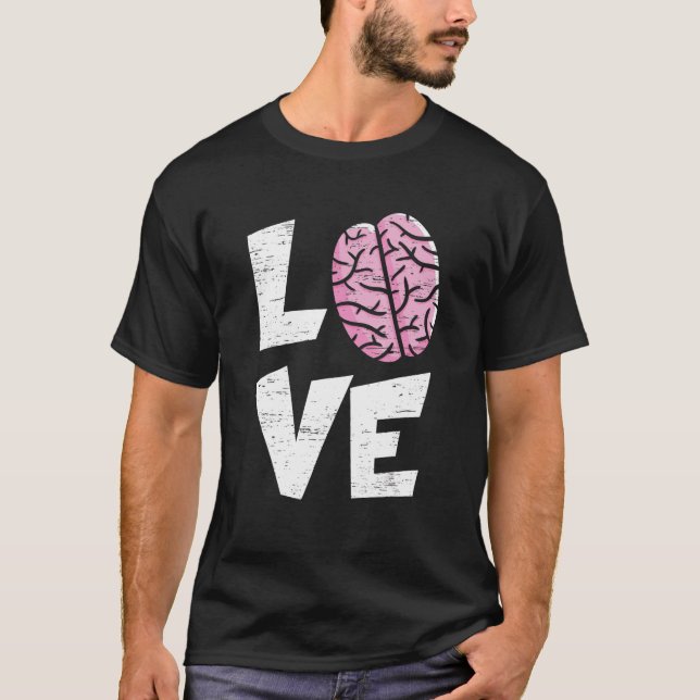 Camiseta Love Brain Neurology Doctor Neuroscience Hospital (Frente)