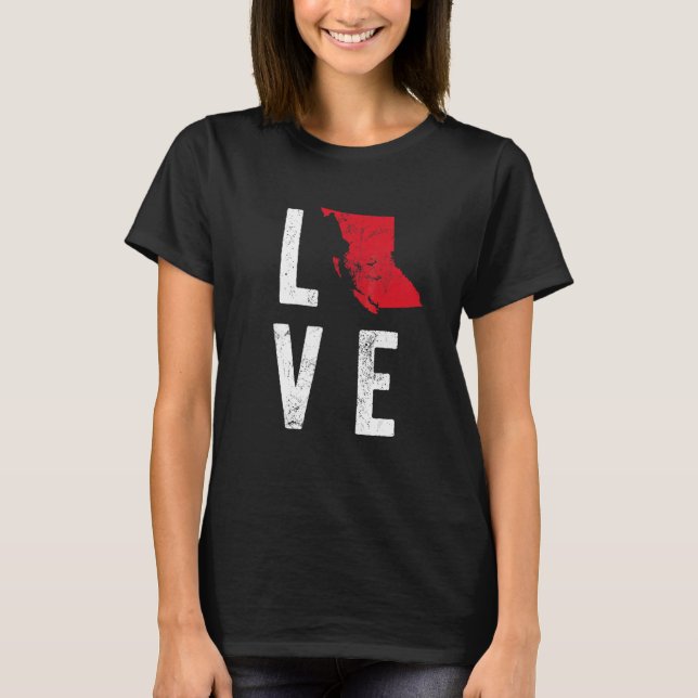 Camiseta Love British Columbia Map Canada National Day (Frente)