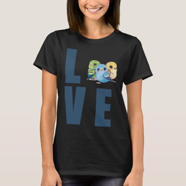 Camiseta Love Budget Mãe Bugerigar Parakeet Bird 25 (Frente)