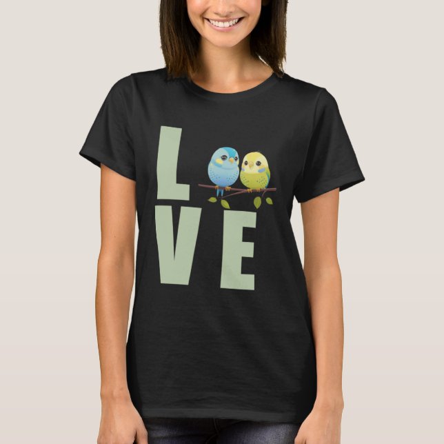 Camiseta Love Budgie Mom Budgerigar Parakeet Bird 14 (Frente)
