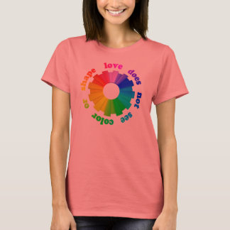 Camiseta Love does not see color or shape