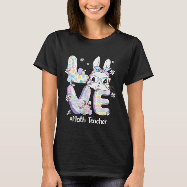 Camiseta Love Easter Math Teacher Bunny Cute Face Happy Eas (Frente)