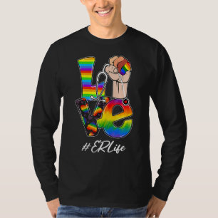 Camiseta Love Er Life Nurse Lgbt Orgulho gay Rainbow Flag N
