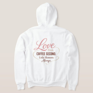 Camiseta Love First Coffee Second Mom Life Typography Desig