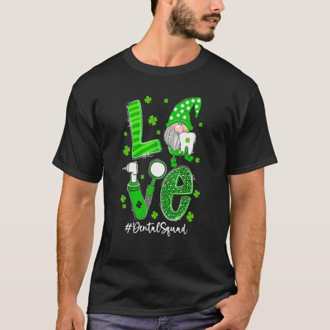 Camiseta LOVE Gnome Dental Squad St Patrick's Day Matching (Frente)