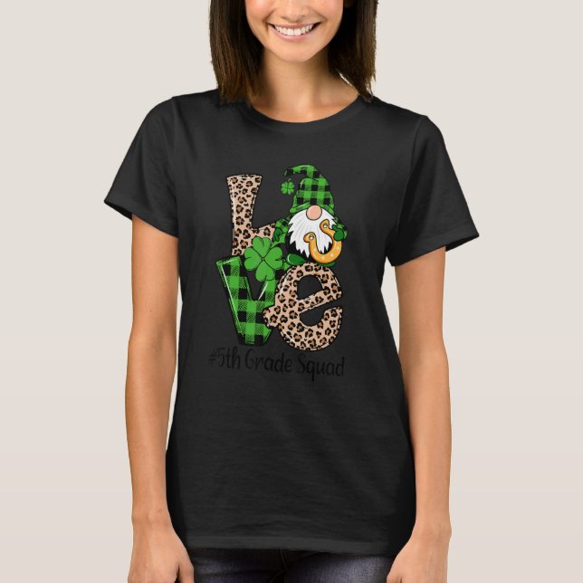 Camiseta Love Gnome Teacher Squad Happy St Patrick Day 5th  (Frente)