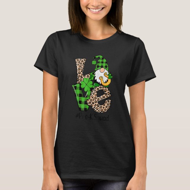 Camiseta Love Gnome Teacher Squad St Patrick's Day Pre K Gr (Frente)