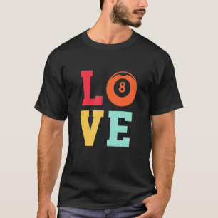 Camiseta Love Graphic Piscina Billard Snooker Billard Cue 8