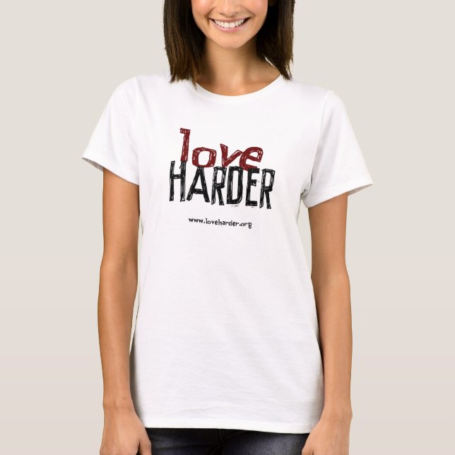 Camiseta Love Harder (com URL) (Frente)