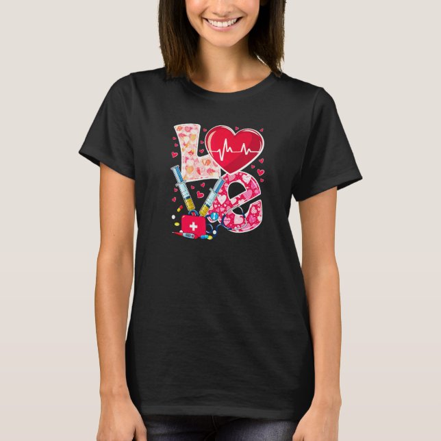 Camiseta LOVE Heart Nurse Life Vanlentine RN Nursing Valent (Frente)