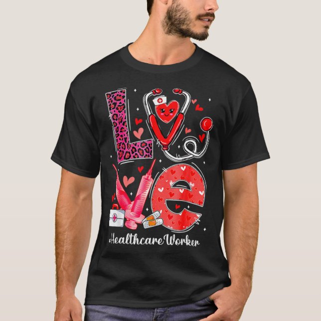 Camiseta Love Heart Stethoscope Healthcare Worker Funny Val (Frente)