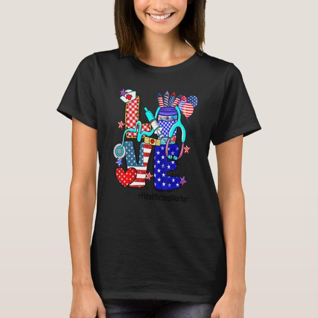 Camiseta Love Hecare Worker Stethoscope Fireworks Usa F (Frente)