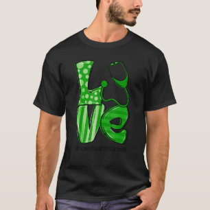 Camiseta Love Home Health Enfermeira Life Irish Shamrock Ru