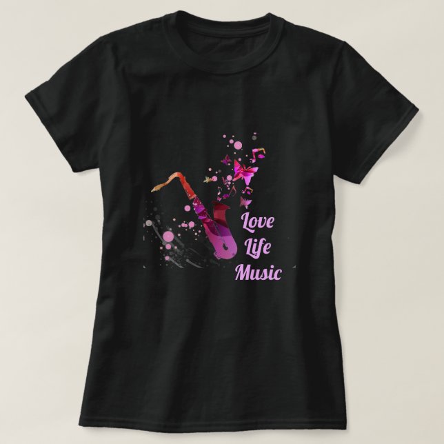 Camiseta Love Life Music Slogan Saxofone (Frente do Design)