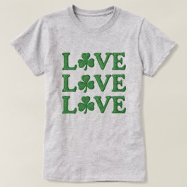 Camiseta Love Love Love Love Shamrocks Dia de São Patrício