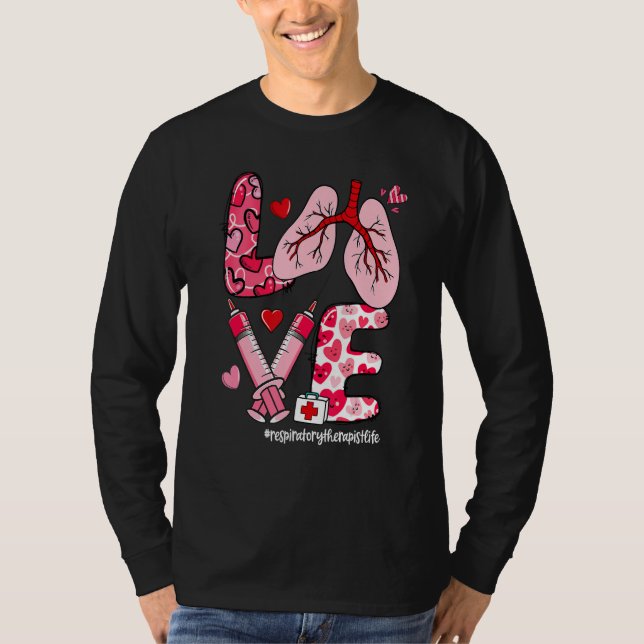 Camiseta LOVE Lung Heart Respiratory Therapist Life Valenti (Frente)