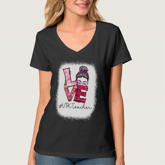 Camiseta Love Messy Bun VPK Teacher Squad Valentine's Day M (Frente)