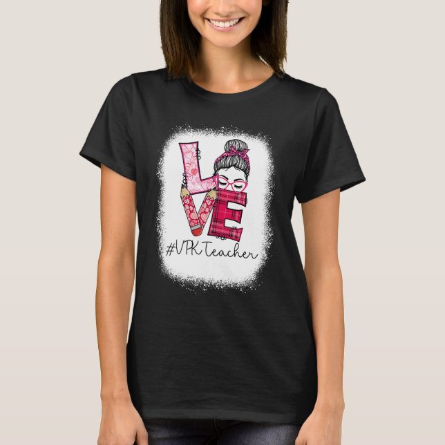 Camiseta Love Messy Bun VPK Teacher Squad Valentine's Day M (Frente)