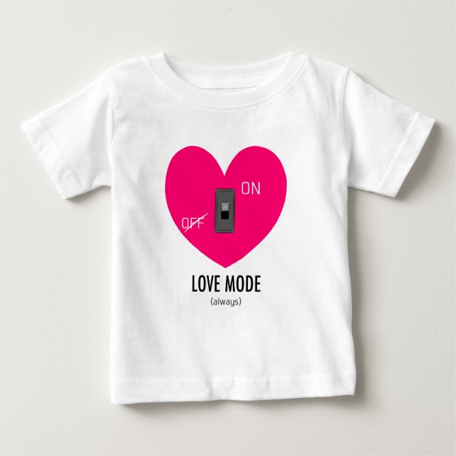 Camiseta LOVE MODE (always) (Frente)