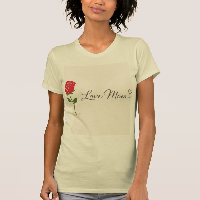 Camiseta Love Mom Rose (Frente)