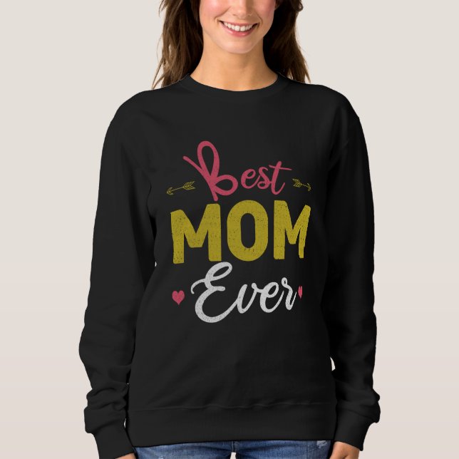 Camiseta Love Mommy Mama Best Mom Ever Happy Mother's Day (Frente)