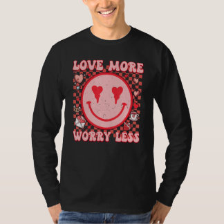 Camiseta Love More Worry Less Retro Groovy Happy Face Valen