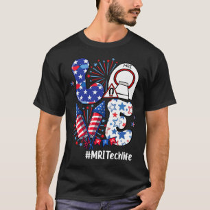Camiseta Love Mri Tech Life Usa Flag Fireworks 4 De Julho