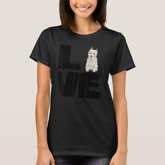 Camiseta Love My West Highland White Terrier Dog (Frente)