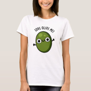 Camiseta Love Olive Me Bonito Comida Pun