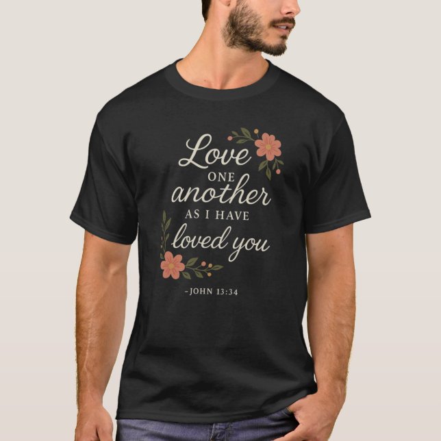 Camiseta Love one another as I love you (Frente)