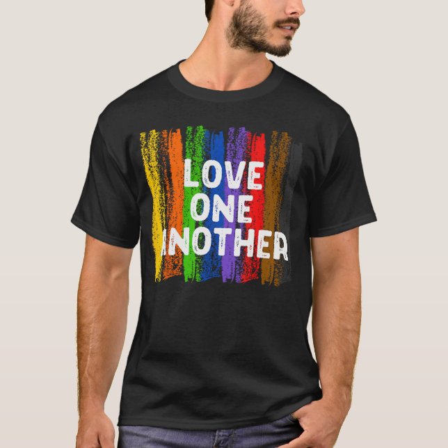 Camiseta Love One Another Kindness Peace Equality Inclusion (Frente)