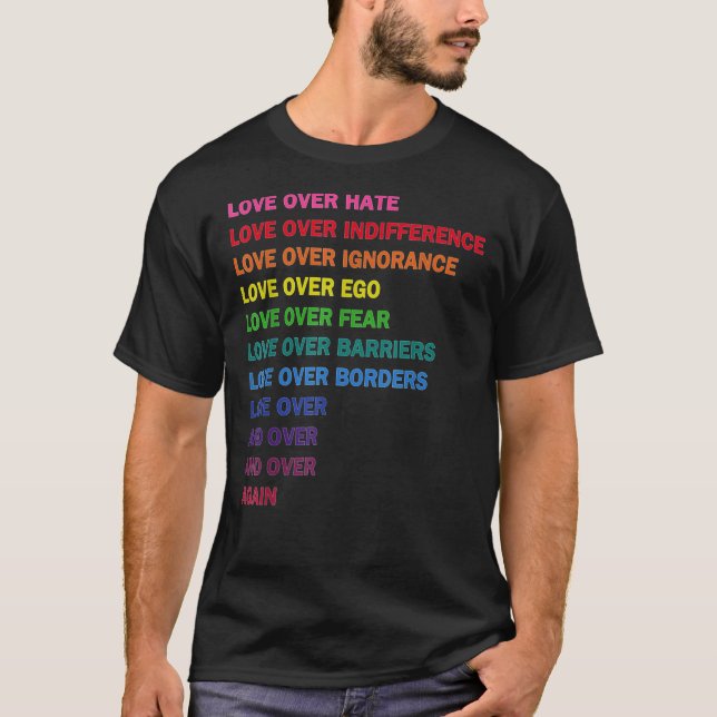 Camiseta love over hate, love over indifference LGB  Classi (Frente)