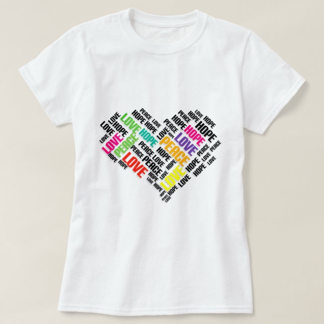 Camiseta LOVE PEACE HOPE Chic Na moda Word Cloud (Frente do Design)