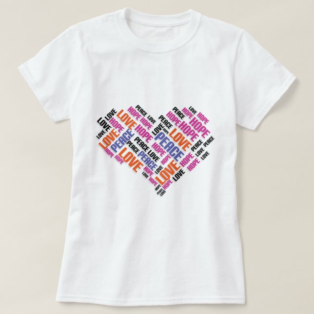 Camiseta LOVE PEACE HOPE Chic Na moda Word Cloud (Frente do Design)
