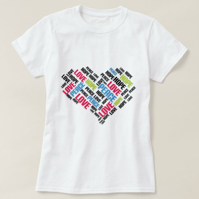 Camiseta LOVE PEACE HOPE Chic Na moda Word Cloud (Frente do Design)