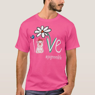 Camiseta Love Pig Bird Engraçado Hormônio Mãe Vida - Dia de