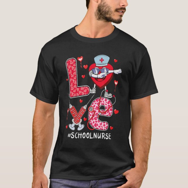 Camiseta love School Nurse stethoscope Valentine Day dabbin (Frente)