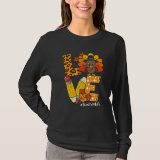 Camiseta Love Teacher Life Turkey Leopard Thanksgiving Fall