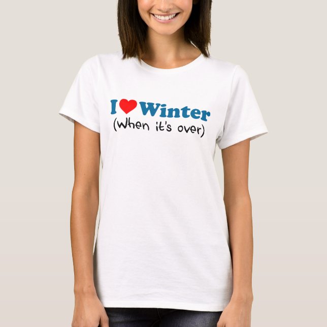 Camiseta Love Winter (quando acabar) (Frente)