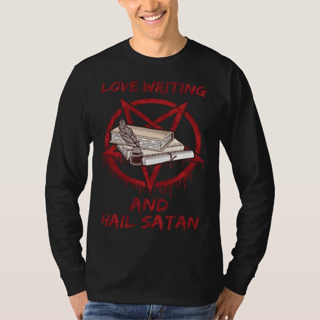 Camiseta Love Writing and Hail Satan (Frente)