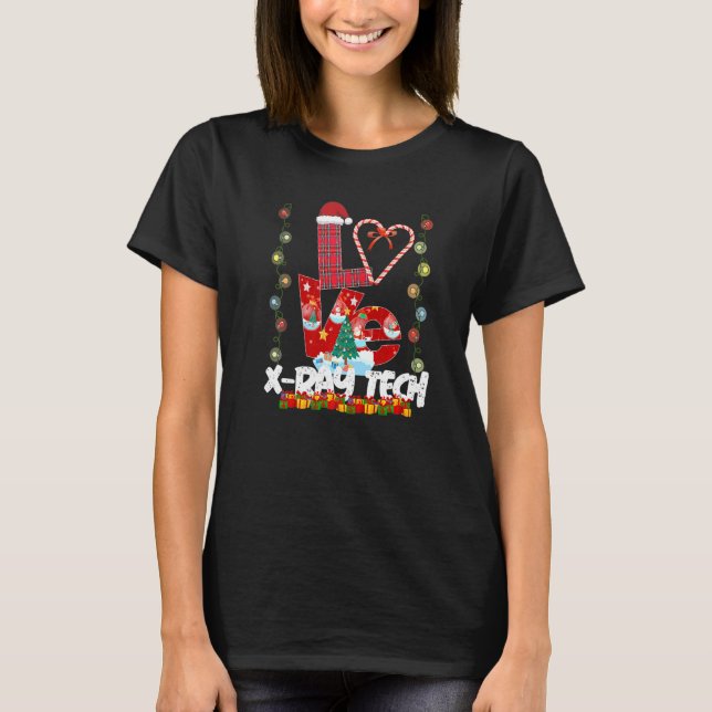 Camiseta Love X Ray Tech Santa Hat Candy Xmas Pajama (Frente)