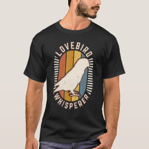 Camiseta Lovebird Whisperer Vintage Classic Retro Animal Lo