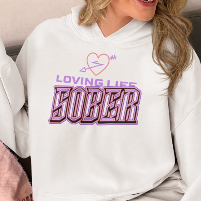 Camiseta Loving Life Sober (Criador carregado)