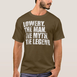 Camiseta LoweryLowery Nome da família Lowery sobrenome Lowe