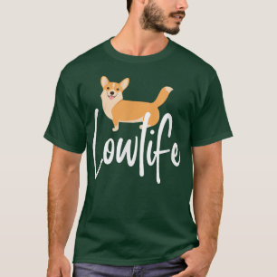 Camiseta Lowlife Pembroke Welsh Corg