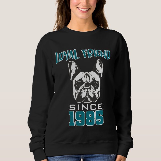 Camiseta Loyal friend since 1985 (Frente)