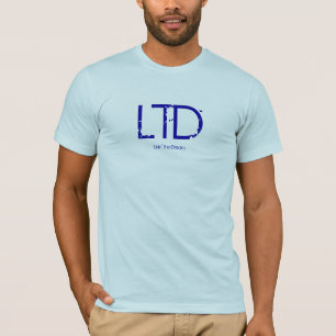 Camiseta LTD, Livin o sonho