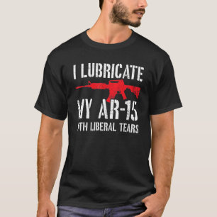 Camiseta Lubrifico A Minha Ar 15 Com Lágrimas Liberais