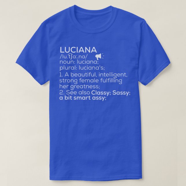 Camiseta Luciana Nome Luciana Definição Luciana Female Nam (Frente do Design)
